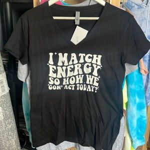 Vneck; I match energy shirt. New